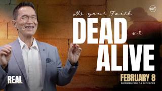 Real Faith Works | Peter Tan-Chi | February 8, 2026