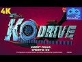 K.O Drive Standalone 4K Had to Re Crack lost link.