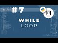 Python Tutorial #7: WHILE Loop | Iterating Collections | BREAK Keyword | Tagalog | Filipino