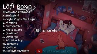 Lofi Box One hour bangal song emotional song  playlists remix+lofi বাংলা লোফী বক্স