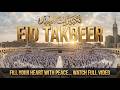 Eid Takbeer 2026 🕋 The Most Beautiful & Calming Recitation (4K) | Istabraq TV
