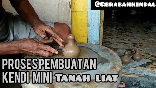 Pembuatan Kendi Mini \