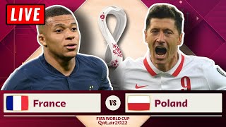 🔴 FRANCE vs POLAND Live Stream - FIFA World Cup 2022 Round Of 16 Watch Along Reaction