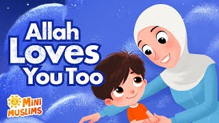 Muslim Lullaby For Kids | Allah Loves You Too 💜 MiniMuslims