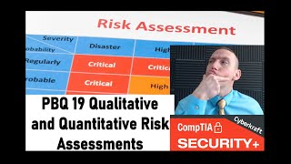 Qualitative and Quantitative Risk Assessments - CompTIA Security+ Performance Based Question
