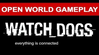 Watch_Dogs - PS4 Open World Gameplay (HD 1080p)