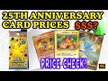 Pokemon 25th Anniversary Japanese Card Price Guide - One Year Later Price Check!