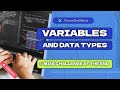 3 - PowerShell Working with Variables and Data Types!!!