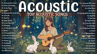Sweet English Acoustic Songs 2023 | Trending Acoustic Cover Of Popular Songs on