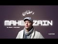 Ramadhan | Slowed + Reverb | Maher Zain | itx_quran