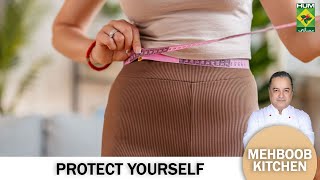 Weight Loss Hacks | Self-Protection Tips | Rules to Combat Bullying | Mehboob Kitchen | MasalaTV