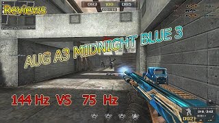 [ PB ]  Reviews  Aug A3 MIDNIGHT BLUE 3 [ 144Hz VS  75Hz ]