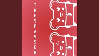Trespasser (Soundpusher Remix)
