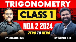 NDA Trigonometry Class 1 From Basic🔥 Target NDA 2 2024- Learn With Sumit