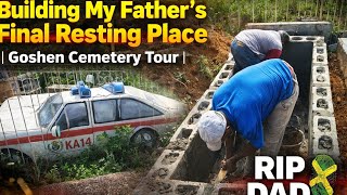 Building My Father’s Final Resting Place | Goshen Cemetery Tour....