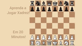 Como Jogar Xadrez | Aprenda o Básico!