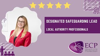 Local Authority Professionals - Designated Safeguarding Lead / Advanced Child Protection