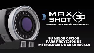 Sistema óptico de medición de coordenadas: MAXSHOT 3D