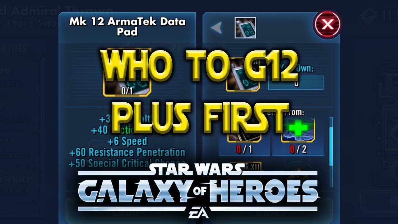 Who To G12 First With Ahnaldt101 Star Wars Galaxy Of Heroes