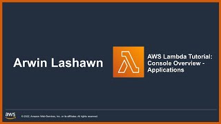 [AWS Lambda Tutorial for Beginners] Part 3: Console Overview - Applications