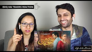 Indians Reacting to Ishq Hai Teasers | ARY Digital