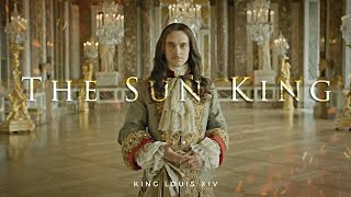 King Louis XIV of France | The Sun King (Versailles)