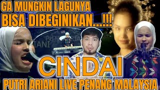 putri ariani cindai reaction | live penang malaysia