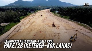 Rangkuman Lebuhraya KBKK Pakej 2B: Dari Persimpangan Ketereh ke Persimpangan Kok Lanas, Kelantan