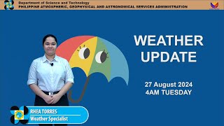 Public Weather Forecast issued at 4AM | August 27, 2024 - Tuesday