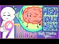 9 Things That Make You Mentally Weak