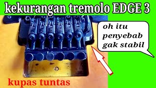 tremolo edge 3 kelebihan kekurangannya