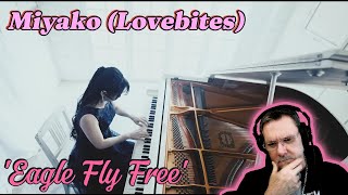 Miyako | LOVEBITES | Eagle Fly Free (piano). First Time Reaction