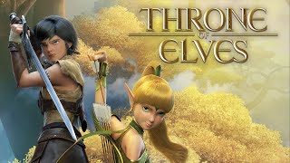 Throne Of Elves (2016) | FULL FANTASY ANIMATION MOVIE | Ryan Potter | Ashley Boettcher