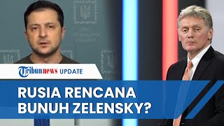 Muncul Kabar Rusia Berencana Bunuh Presiden Ukraina Volodymyr Zelensky, Jubir Kremlin: Tidak Benar!