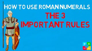 How To Write Roman Numerals (3 Important Rules)
