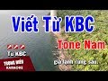 Karaoke Viết Từ KBC Tone Nam Nhạc Sống | Trọng Hiếu