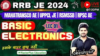 L01 | Basic Electronics  | Sankalp Batch| RRB JE | SSC JE | RSEB | All JE / AE | Lokesh sir