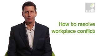 How to resolve workplace conflict - In a nutshell