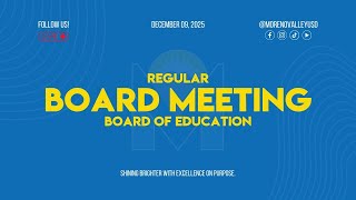 MVUSD Regular Board Meeting Board of Education 12/9/25