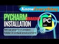 Pycharm installation with python 2024| Set up new project in pycharm virtual environment with python