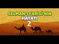 Selmân-ı Pâk .Selmân el-Hayr, FARISI 2