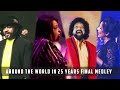 Around The World in 25 Years Final Medley