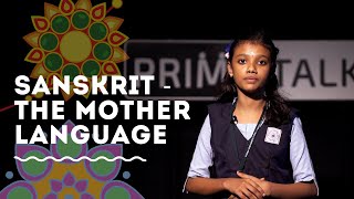 Sanskrit - The Mother of all Languages!!! Sree Bhadra S | Vyasa Vidyanikethan Chalakudy