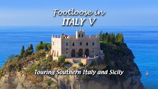 Southern Italy and Sicily - Genuine Travel Guide |  Footloose in Italy 5