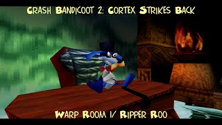 Crash Bandicoot 2 Warp Room 1 Ripper Roo