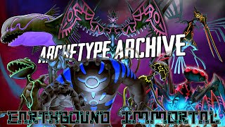 Archetype Archive - Earthbound Immortal
