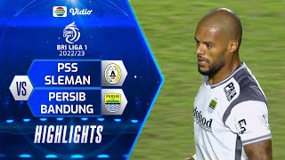 Highlights - PSS Sleman VS Persib Bandung | BRI Liga 1 2022/2023