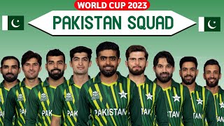 ICC ODI World Cup 2023 | Pakistan 2023 World Cup Squad | World Cup 2023 Pakistan Squad