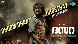 Dhoom Dhaam Dhosthay - Full Video | Dasara (Malayalam) | Nani, Keerthy Suresh | Santhosh Narayanan