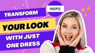 Transform Your Look with Just 1 Dress - Discover Fashion Freedom